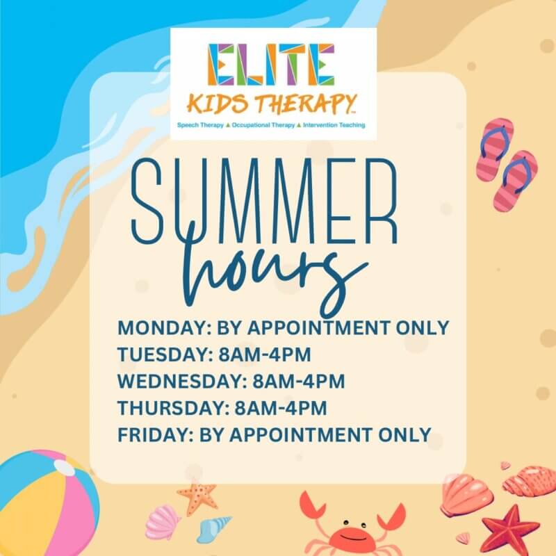 Elite Kids Therapy summer hours